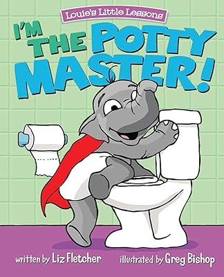 I'm the Potty Master: Easy Potty Training in Just Days! (Brave Kids Press)
