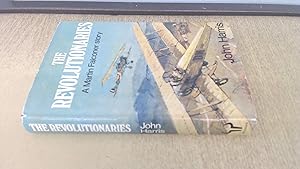 The revolutionaries: A Martin Falconer story (The Martin Falconer books)