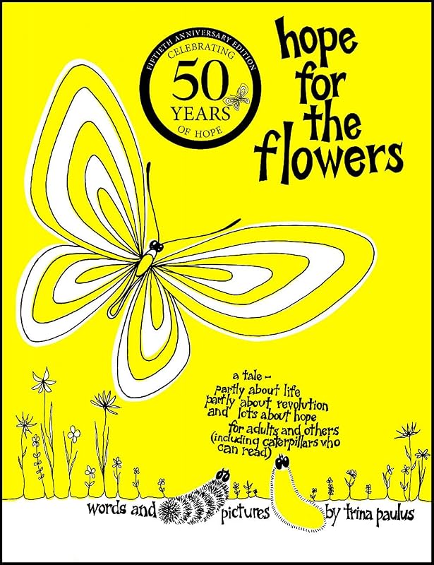 Hope for the Flowers by Trina Paulus