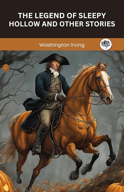 The Legend of Sleepy Hollow and Other Stories by Washington Irving