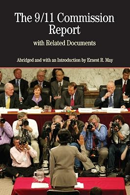 The 9/11 Commission Report with Related Documents (Bedford Series in History & Culture (Paperback))