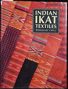 Indian Ikat textiles (Indian art series / Victoria and Albert Museum)