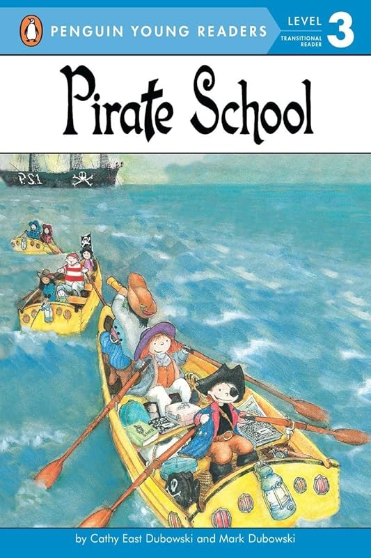 Pirate School by Cathy East Dubowski