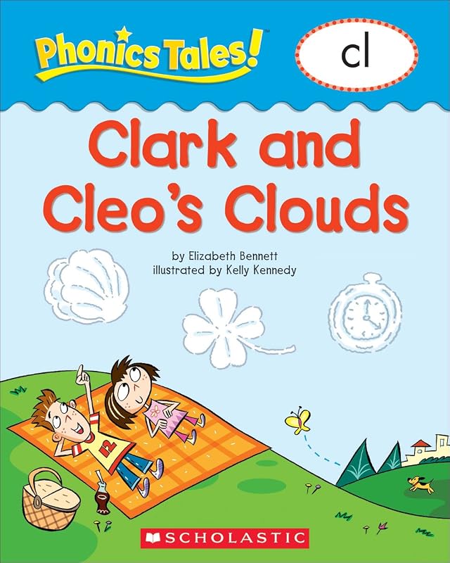 Phonics Tales: Cleo and Clark’s Clouds (CL) by Elizabeth Bennett