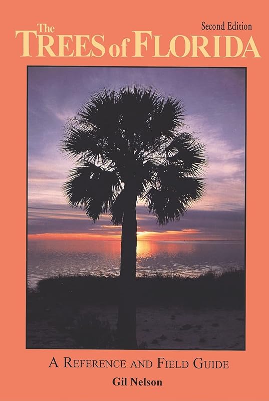 The Trees of Florida by Gil Nelson