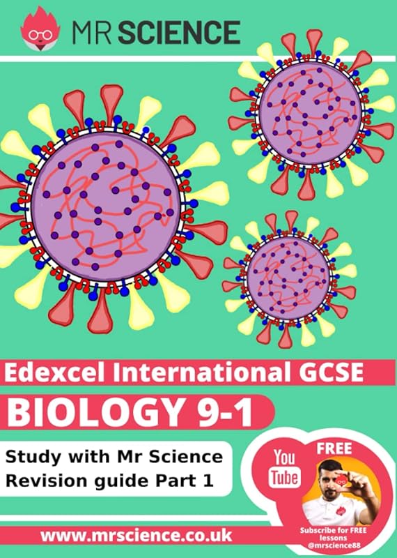 Edexcel International GCSE BIOLOGY 9-1: Study with Mr Science Revision guide Part 1 by Salim S N Malik