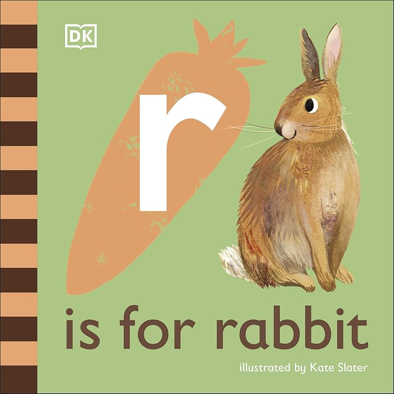 R is for Rabbit (The Animal Alphabet Library) by DK