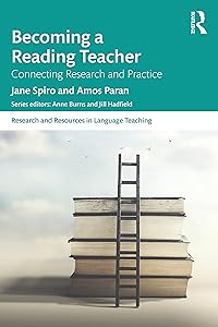 Becoming a Reading Teacher (Research and Resources in Language Teaching) by Jane Spiro