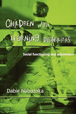 Children with Learning Disabilities: Social Functioning and Adjustment