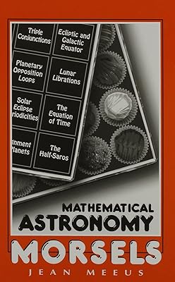 Mathematical Astronomy Morsels