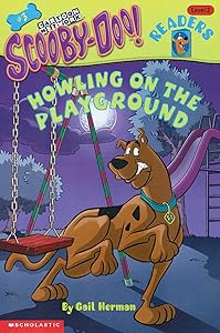 Scooby-Doo Reader #3: Howling on the Playground (Level 2) (3) (Scooby-Doo! Readers)