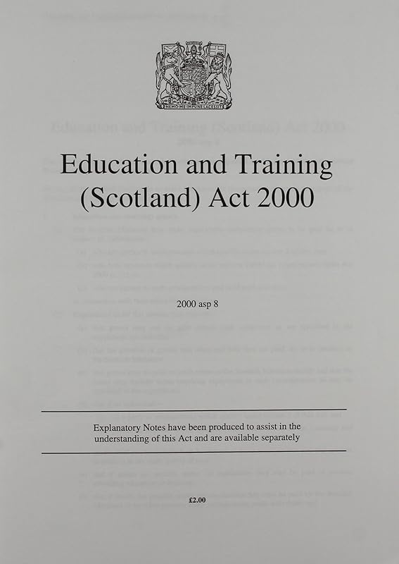 Education and Training (Scotland) Act 2000 (Acts of the Scottish Parliament - Elizabeth II) by unknown author