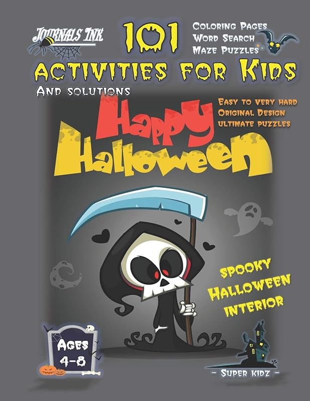 101 Activities for Kids: SUPER KIDZ Brand. Children - Ages 4-8 (US Edition). Halloween custom art interior. 101 - MAZES, WORD SEARCH AND COLORING - ... time! (Superkidz - 101 Activities for Kids) by Journals Ink.