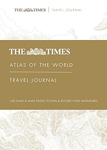 The Times Atlas of the World Travel Journal by Times UK