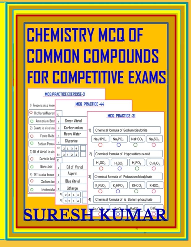 CHEMISTRY MCQ OF COMMON COMPOUNDS FOR COMPETITIVE EXAMS by SURESH KUMAR