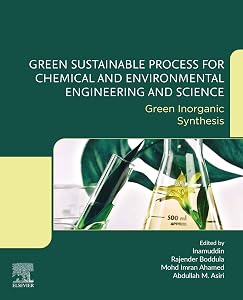 Green Sustainable Process for Chemical and Environmental Engineering and Science: Green Inorganic Synthesis