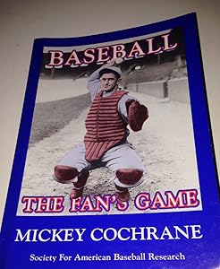 Baseball: The Fan's Game by Gordon S. Cochrane