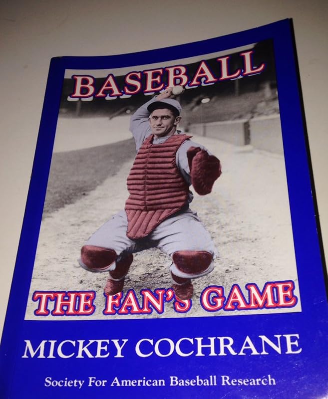 Baseball: The Fan's Game by Gordon S. Cochrane
