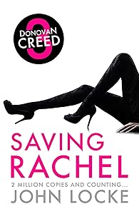 Saving Rachel (Donovan Creed series Book 3)