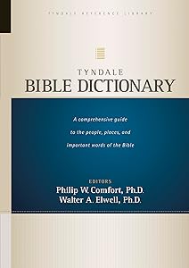 Tyndale Bible Dictionary (Tyndale Reference Library) by Walter A. Elwell