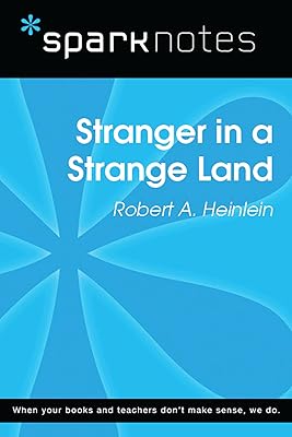 Stranger in a Strange Land (SparkNotes Literature Guide) (SparkNotes Literature Guide Series)