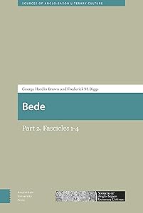 Bede: Part 2 (Sources of Old English and Anglo-Latin Literary Culture)