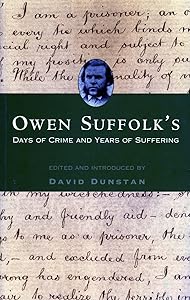 Owen Suffolk's days of crime and years of suffering by David Dunstan