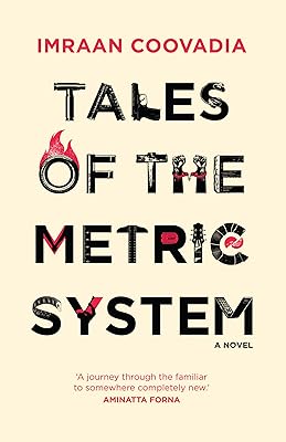 Tales of the Metric System: A Novel (Modern African Writing Series)