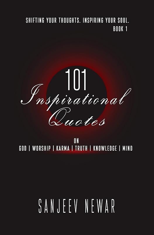 101 Inspirational Quotes - Book 1 by Sanjeev Newar