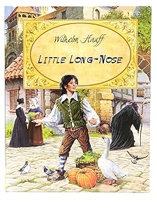 Little Long-Nose (Illustrated)