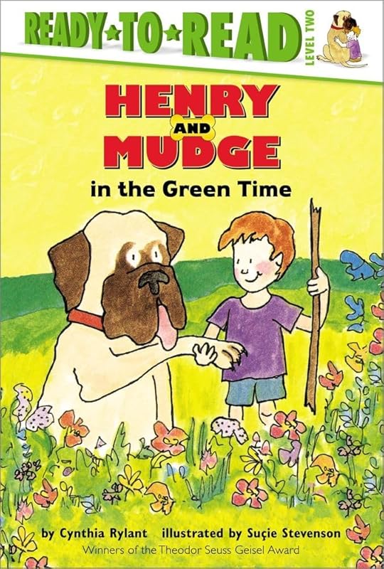 Henry and Mudge in the Green Time: Ready-to-Read Level 2 (Henry & Mudge) by Cynthia Rylant