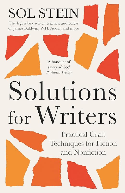 Solutions for Writers by Sol Stein