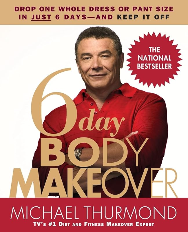 6-Day Body Makeover by Michael Thurmond