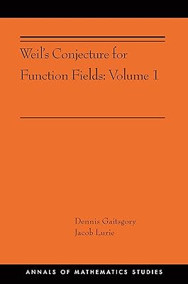 Weil's Conjecture for Function Fields: Volume I (AMS-199) (Annals of Mathematics Studies Book 360)