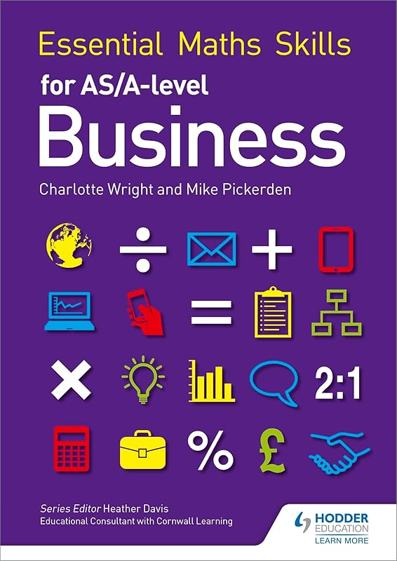 Essential Math Skills for As/A-level Business by Charlotte Wright