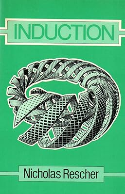 Induction: An Essay on the Justification of Inductive Reasoning