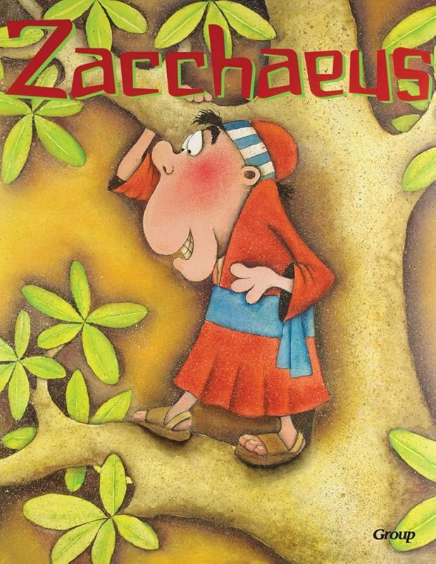 Bible Big Books: Zacchaeus by Group Publishing