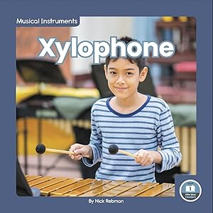 Xylophone (Musical Instruments: Little Blue Readers, Level 1)