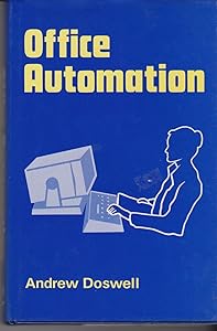 Office Automation (Information Processing Series) by Andrew Doswell
