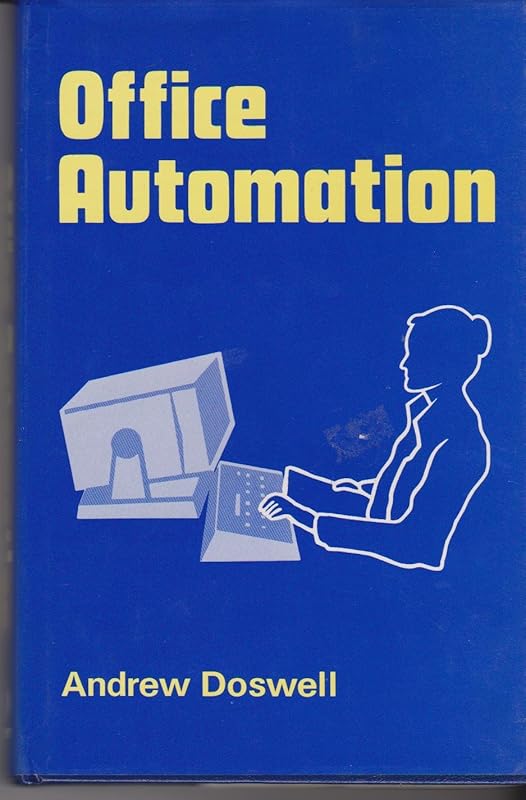 Office Automation (Information Processing Series) by Andrew Doswell
