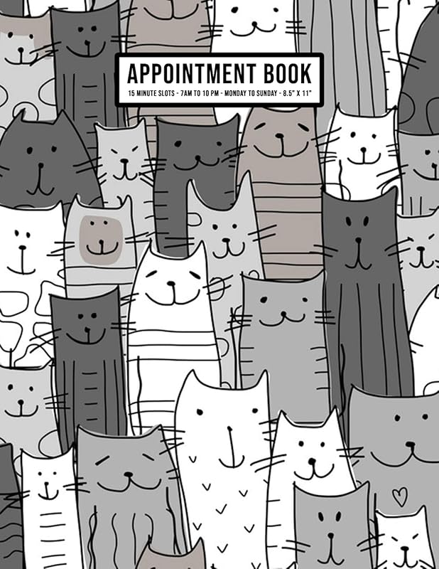 Cat Appointment Book: Undated Hourly Appointment Book | Weekly 7AM - 10PM with 15 Minute Intervals | Large 8.5 x 11 by Apollo A Appointments