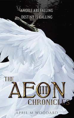 The Aeon Chronicles: (Book 3) A Supernatural Psychological Thriller Novel