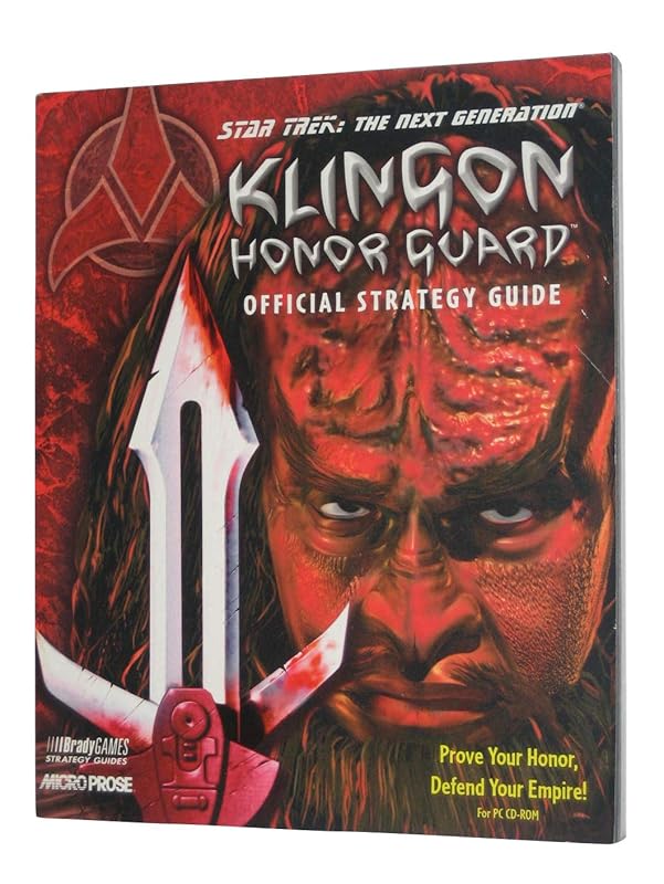 Klingon Honor Guard: Official Strategy Guide (Star Trek, the Next Generation) by BradyGames