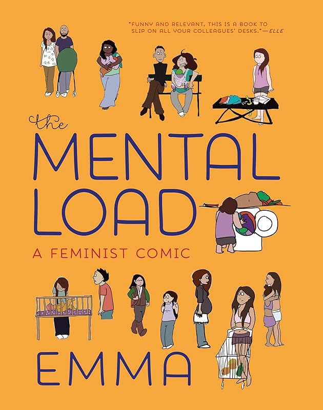 The Mental Load: A Feminist Comic by Emma