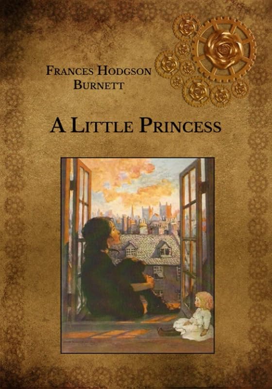 A Little Princess by Frances Hodgson Burnett