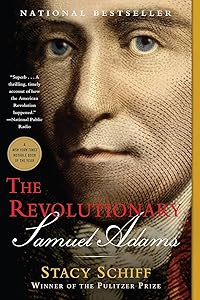 The Revolutionary: Samuel Adams