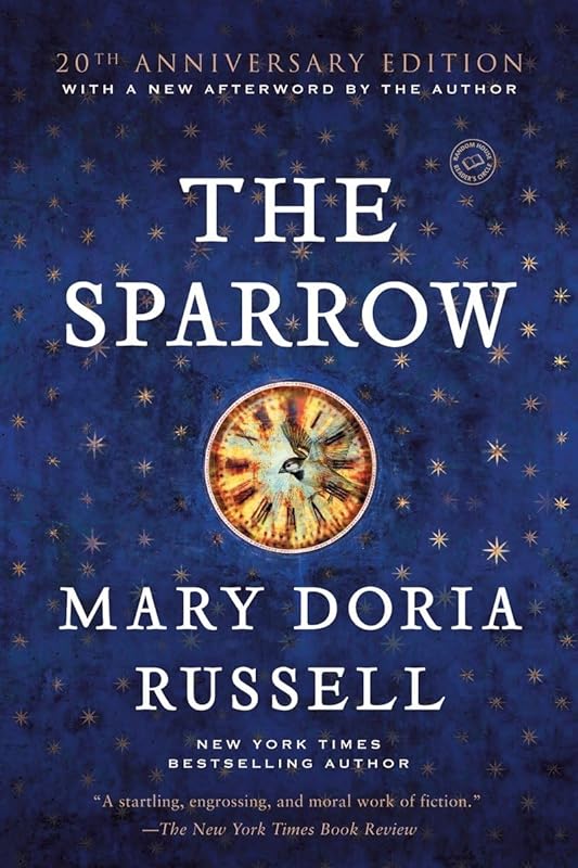 The Sparrow: A Novel (The Sparrow Series) by Mary Doria Russell