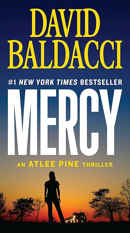 Mercy (Atlee Pine Book 4) by David Baldacci