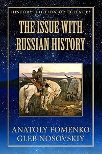 The Issue with Russian History (History: Fiction or Science?)