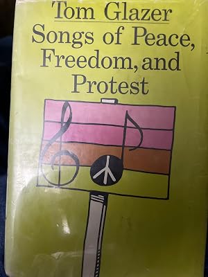 Songs of Peace, Freedom, and Protest